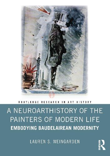 Cover image for A Neuroarthistory of The Painters of Modern Life