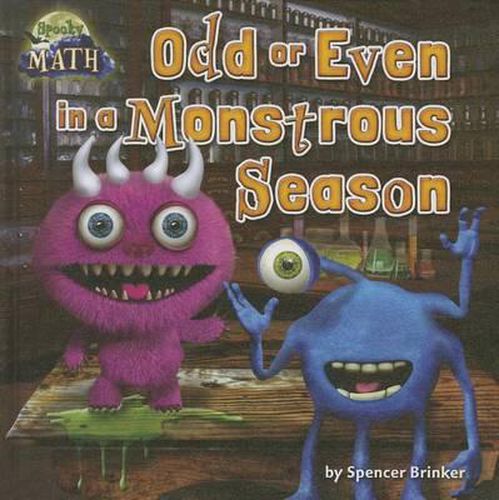 Odd or Even in a Monstrous Season