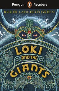 Cover image for Penguin Readers Starter Level: Loki and the Giants (ELT Graded Reader)