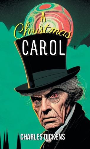 Cover image for A CHRISTMAS CAROL A GHOST STORY OF CHRISTMAS