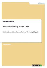 Cover image for Berufsausbildung in der DDR