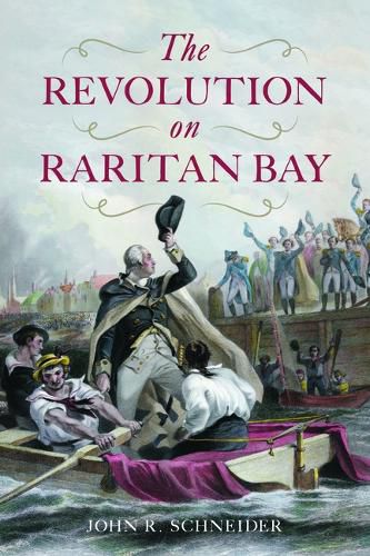 Cover image for The Revolution on Raritan Bay