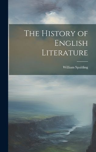 Cover image for The History of English Literature