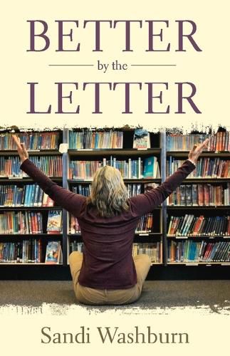 Cover image for Better By The Letter: Educator Edition