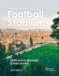 Cover image for World Atlas of Football Stadiums