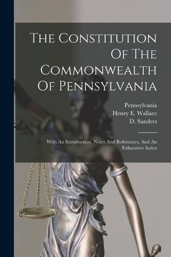 The Constitution Of The Commonwealth Of Pennsylvania