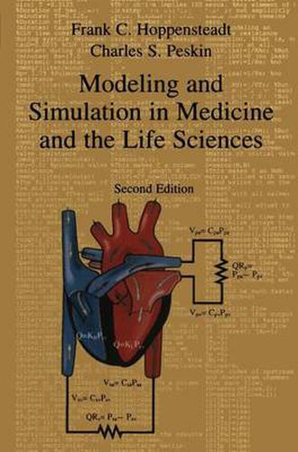 Cover image for Modeling and Simulation in Medicine and the Life Sciences