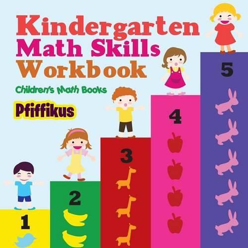 Cover image for Kindergarten Math Skills Workbook Children's Math Books