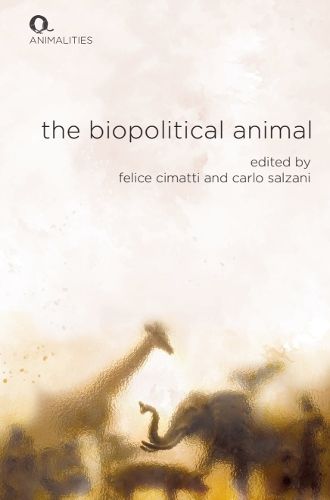Cover image for The Biopolitical Animal
