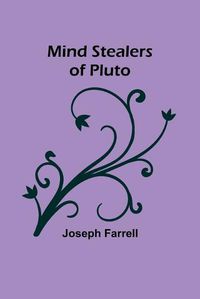 Cover image for Mind Stealers of Pluto