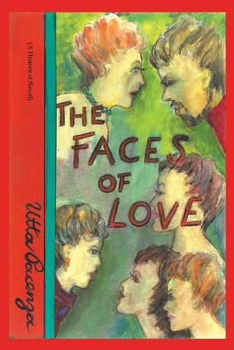 Cover image for The Faces of Love: (A Historical Novel)