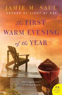 Cover image for The First Warm Evening of the Year: A Novel