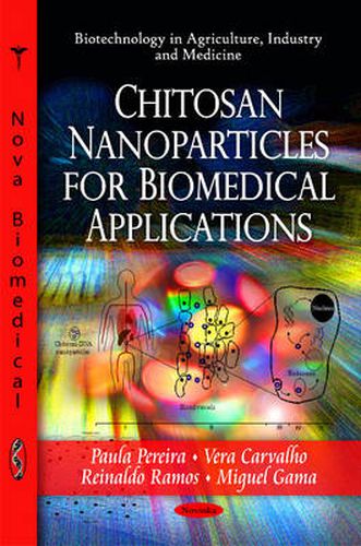 Cover image for Chitosan Nanoparticles for Biomedical Applications