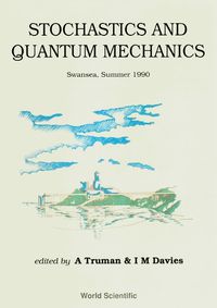 Cover image for Stochastics And Quantum Mechanics