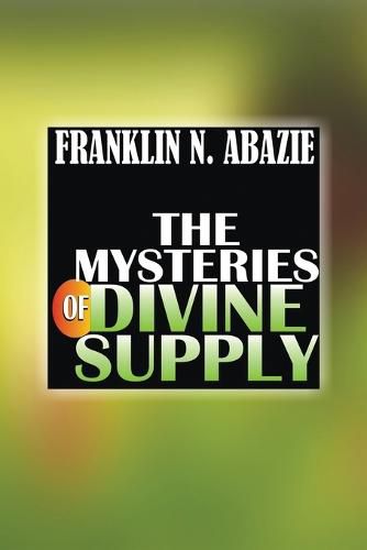 Cover image for The Mystery of Divine Supply: Divine Help