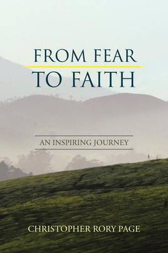 Cover image for From Fear to Faith: An Inspiring Journey