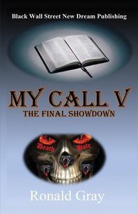 Cover image for My Call V: The Final Showdown