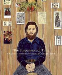 Cover image for The Suspension of Time: Reflections on Simon Dinnerstein and The Fulbright Triptych