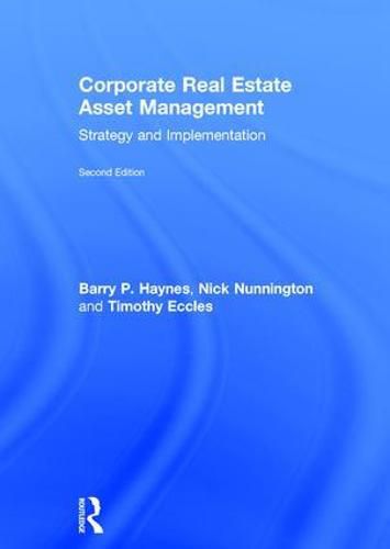 Cover image for Corporate Real Estate Asset Management: Strategy and Implementation