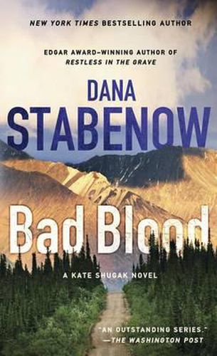 Cover image for Bad Blood: A Kate Shugak Novel