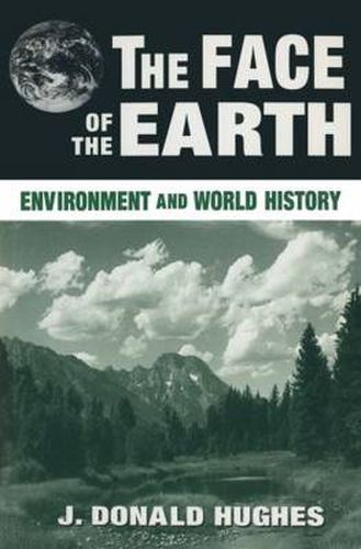 The Face of the Earth: Environment and World History