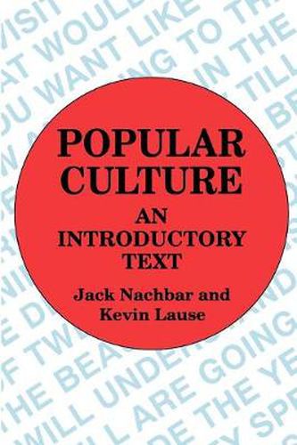 Cover image for Popular Culture: An Introductory Text