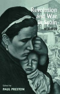 Cover image for Revolution and War in Spain, 1931-1939