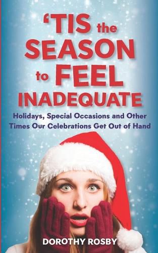 Cover image for 'Tis the Season to Feel Inadequate