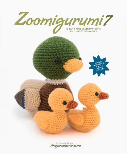 Cover image for Zoomigurumi 7: 15 Cute Amigurumi Patterns by 11 Great Designers