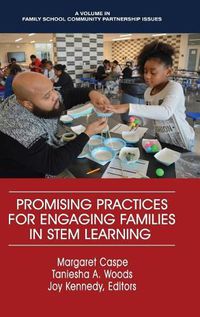 Cover image for Promising Practices for Engaging Families in STEM Learning