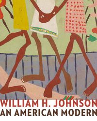Cover image for William H. Johnson: An American Modern