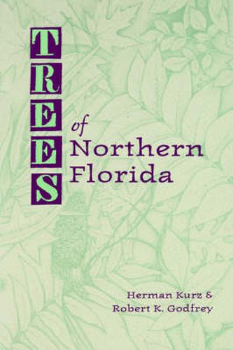 Cover image for Trees of Northern Florida