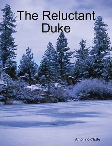 Cover image for The Reluctant Duke