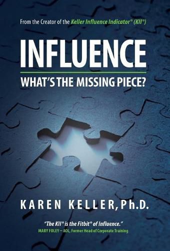 Cover image for Influence What's The Missing Piece?