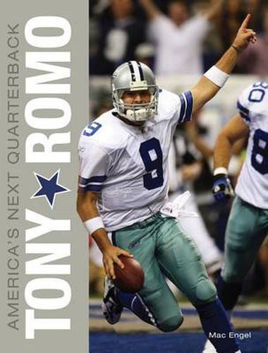 Cover image for Tony Romo: America's Next Quarterback