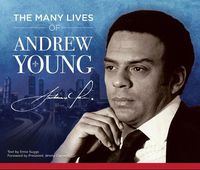 Cover image for The Many Lives of Andrew Young