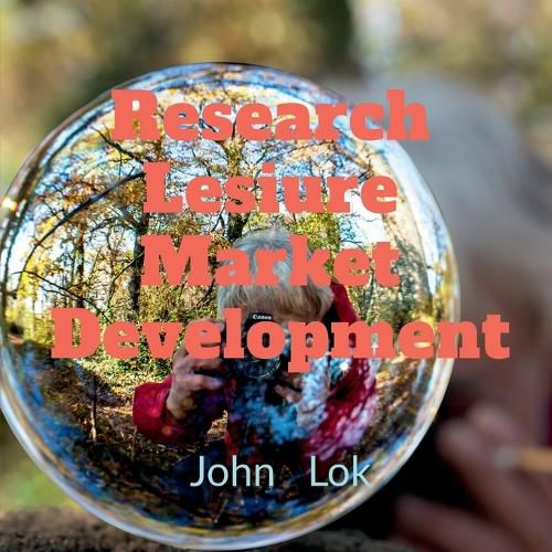 Cover image for Research lesiure Market Development