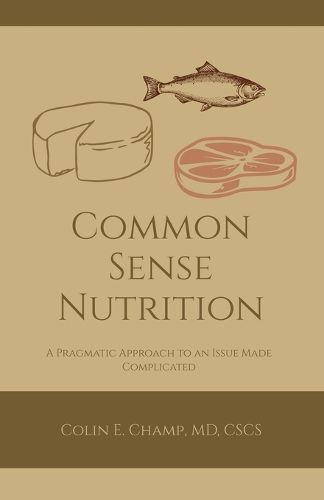 Cover image for Common Sense Nutriton