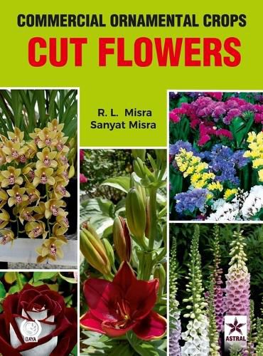 Cover image for Commercial Ornamental Crops: Cut Flowers (Edition1st)
