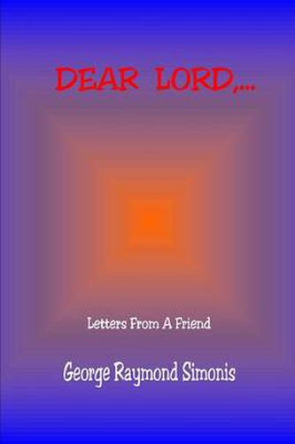 Dear Lord,...