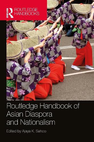 Cover image for Routledge Handbook of Asian Diaspora and Nationalism