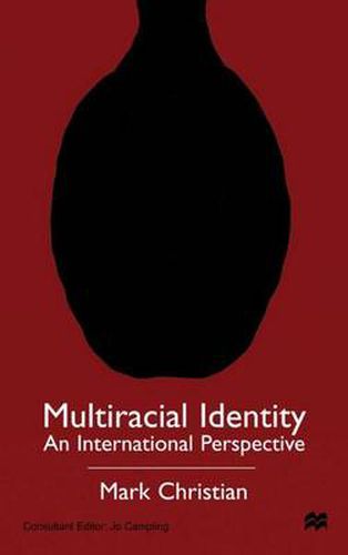 Cover image for Multiracial Identity: An International Perspective