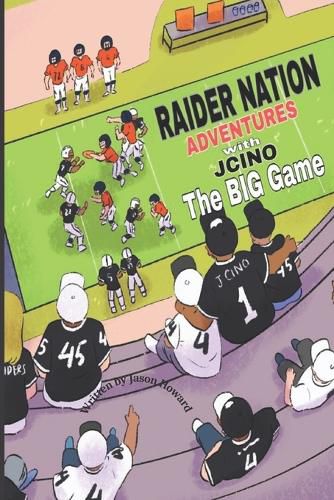 Cover image for Raider Nation Adventures with Jcino: The Big Game