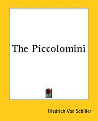 Cover image for The Piccolomini