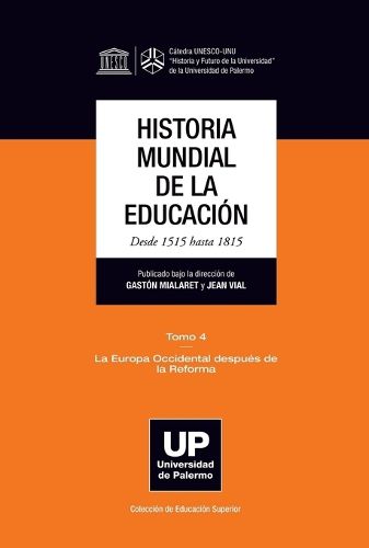 Cover image for HISTORIA MUNDIAL DE LA EDUCACION Desde 1515 hasta 1815