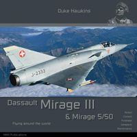 Cover image for Dassault Mirage III/5: Aircraft in Detail