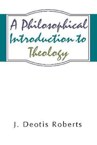 Cover image for Philosophical Introduction to Theology