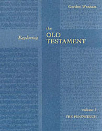 Cover image for Exploring the Old Testament Vol 1: The Pentateuch (Vol. 1)