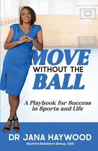 Cover image for Move Without the Ball