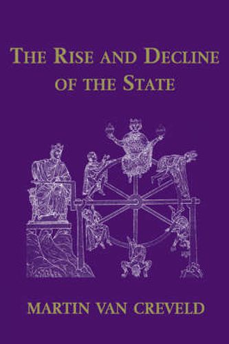 Cover image for The Rise and Decline of the State